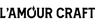 L'amour Craft